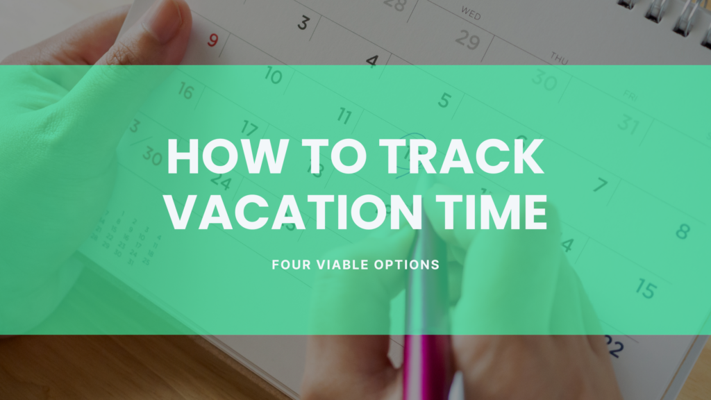 How to Track Vacation Time in Your Business [4 Ways to Do It] Flamingo