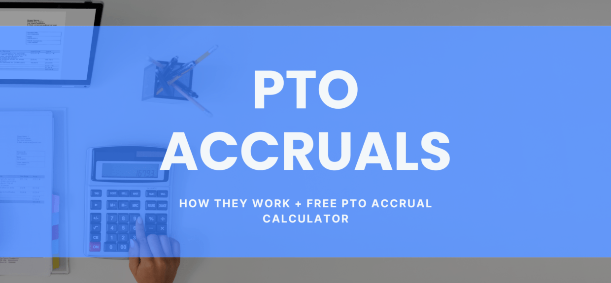 PTO Accrual How It Works How To Calculate Accrued PTO Flamingo