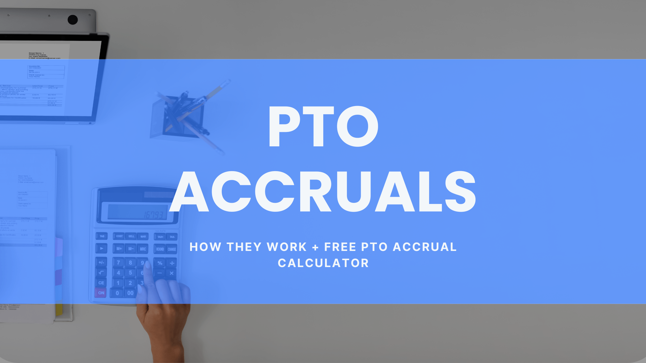 How To Calculate Accrued Pto